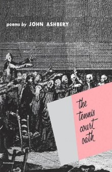 The tennis court oath: poems