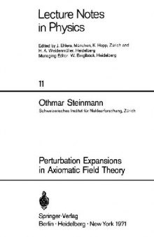 Perturbation Expansions in Axiomatic Field Theory