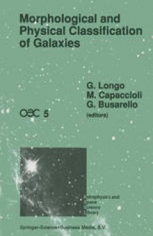 Morphological and Physical Classification of Galaxies: Proceedings of the Fifth International Workshop of the Osservatorio Astronomico di Capodimonte Held in Sant’Agata Sui Due Golfi, Italy, September 3–7, 1990