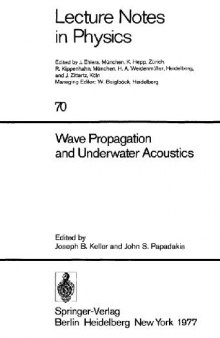 Wave Propagation and Underwater Acoustics