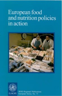 European Food and Nutrition Policies in Action (WHO Regional Publications European Series)