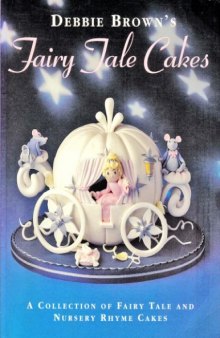 Fairy tale cakes