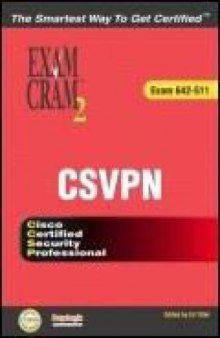 CSVPN Exam Cram 2 (Exam 642-511)