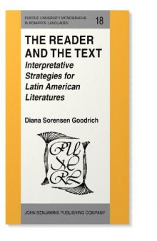 The Reader and the Text: Interpretative Strategies for Latin American Literatures
