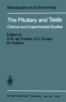 The Pituitary and Testis: Clinical and Experimental Studies