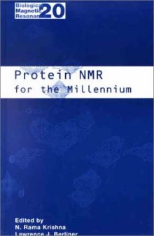Protein NMR for the Millennium (Biological Magnetic Resonance)