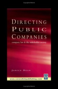 Directing Public Companies: Company Law and the Stockholder Society