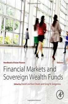 Handbook of Asian Finance. Financial Markets and Sovereign Wealth Funds