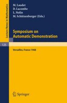 Symposium on Automatic Demonstration: Held at Versailles/France, December 1968