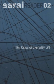 sarai Reader: 02 -Cities of Everyday Life