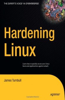 Hardening Linux (Volume 0)