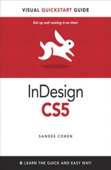 InDesign CS5 for Windows and Macintosh Visual QuickStart Guide