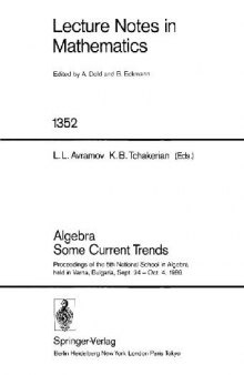 Algebra Some Current Trends