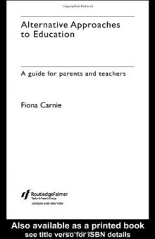 Alternative Approaches to Education: A Guide for Parents and Teachers