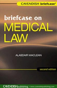 Briefcase on Medical Law 2 e (Briefcase)