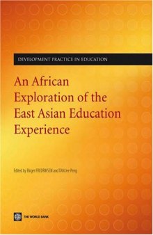 An African Exploration of the East Asian Education Experience (Development Practice in Education)