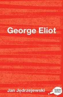 George Eliot (Routledge Guides to Literature)