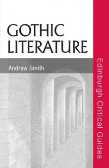 Gothic Literature (Edinburgh Critical Guides to Literature)
