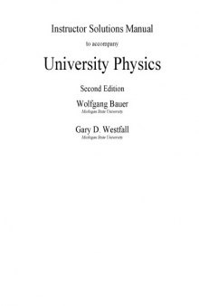 Instructor's Solution Manuals to University Physics with Modern Physics