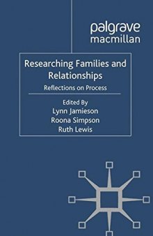 Researching Families and Relationships: Reflections on Process