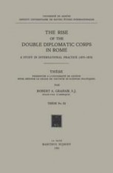 The Rise of the Double Diplomatic Corps in Rome: A Study in International Practice (1870–1875)