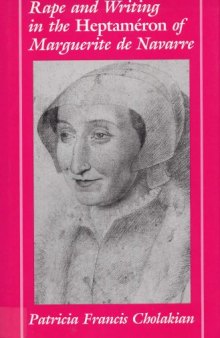 Rape and Writing in the Heptameron of Marguerite de Navarre (Ad Feminam)