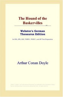 The Hound of the Baskervilles (Webster's German Thesaurus Edition)