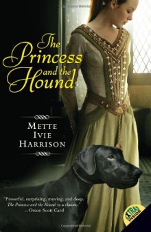 The Princess and the Hound
