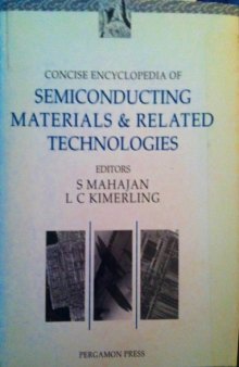 Concise Encyclopedia of Semiconducting Materials & Related Technologies