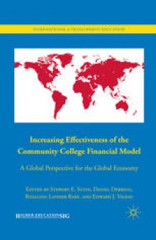 Increasing Effectiveness of the Community College Financial Model: A Global Perspective for the Global Economy