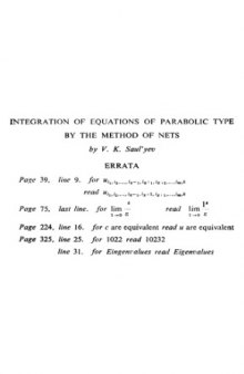 Integration of Equations of Parabolic Type By the Method of Nets; International Series of Monographs on Pure and Applied Mathematics Volume 54