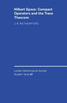 Hilbert space: compact operators and the trace theorem