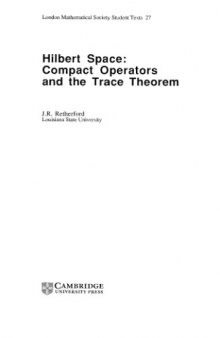 Hilbert Space: Compact Operators and the Trace Theorem