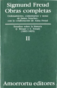 Obras Completas - Tomo II Estudios Sobre La Histeria  