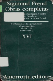 Obras Completas - Tomo XVI Conferencias de Introduccion Al Psicoanalisis  