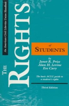 The rights of students: the basic ACLU guide to a student's rights