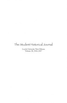 The Student Historical Journal Volume 38, 2006-2007 