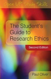 The Student’s Guide to Research Ethics, 2nd Edition (Open Up Study Skills)