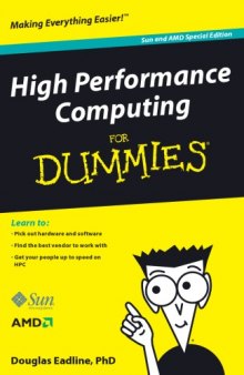 High Performance Computing for Dummies