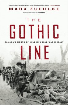 The Gothic Line : Canada's month of hell in World War II Italy