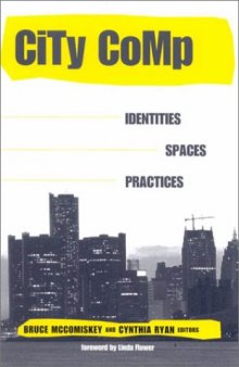 City Comp: Identities, Spaces, Practices