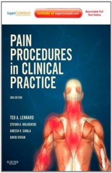 Pain Procedures in Clinical Practice: Expert Consult: Online and Print  