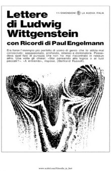 Lettere di Ludwig Wittgenstein con Ricordi di Paul Engelmann