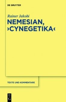 Nemesianus, 'Cynegetika': Edition und Kommentar