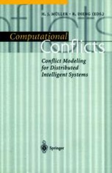 Computational Conflicts: Conflict Modeling for Distributed Intelligent Systems