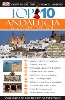 Top 10 Andalusia & Costa Del Sol (Eyewitness Top 10 Travel Guides)