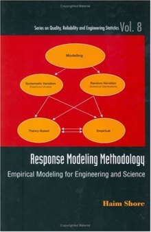 Response Modeling Methodology: Empirical Modeling for Engineering and Science (Series on Quality, Reliability and Engineering Statistics) (Series on Quality, Reliability and Engineering Statistics)