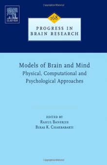 Models of Brain and Mind: Physical, Computational and Psychological Approaches