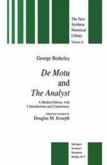 De Motu and the Analyst: A Modern Edition, with Introductions and Commentary