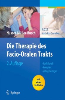 Die Therapie des Facio-Oralen Trakts F.O.T.T. nach Kay Coombes 2. Auflage (German Edition)
